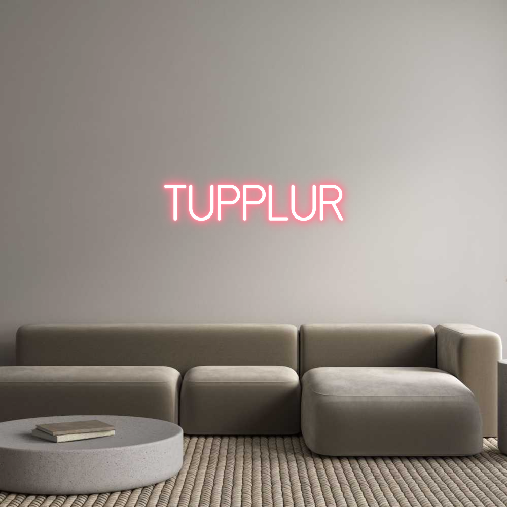 Anpassad neon: Tupplur