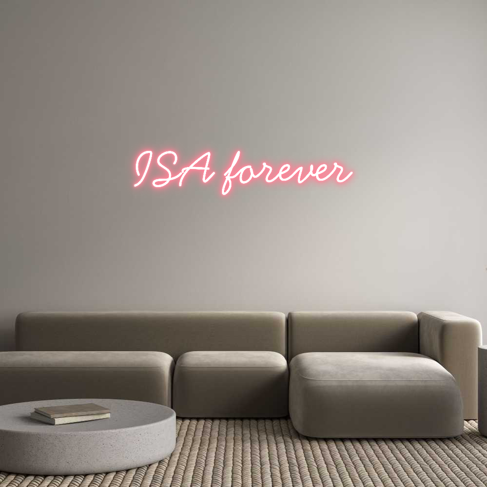 Anpassad neon: ISA forever