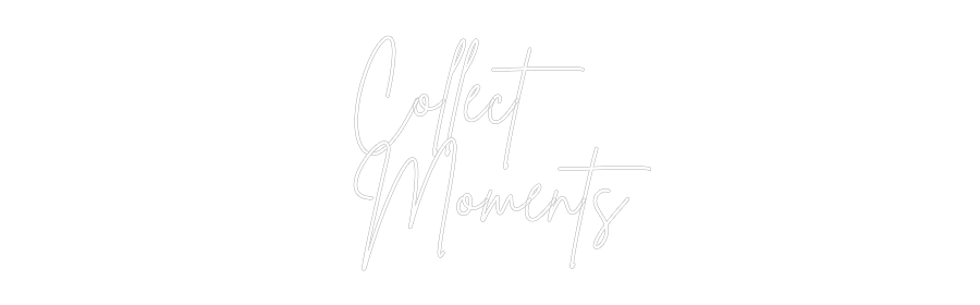 Anpassad neon: Collect
Mome...