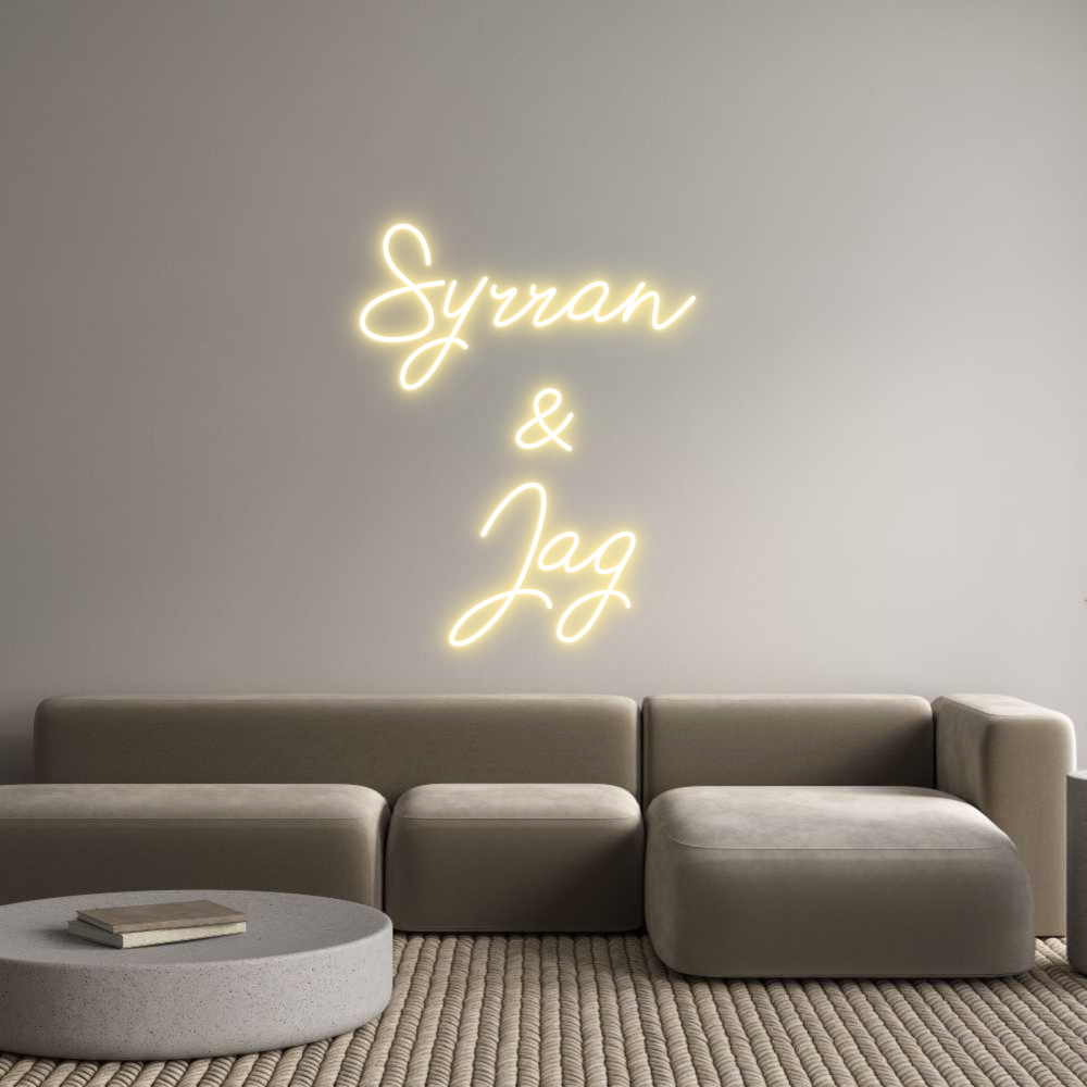 Anpassad neon: Syrran 
&
Jag
