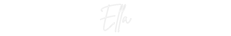 Anpassad neon: Ella