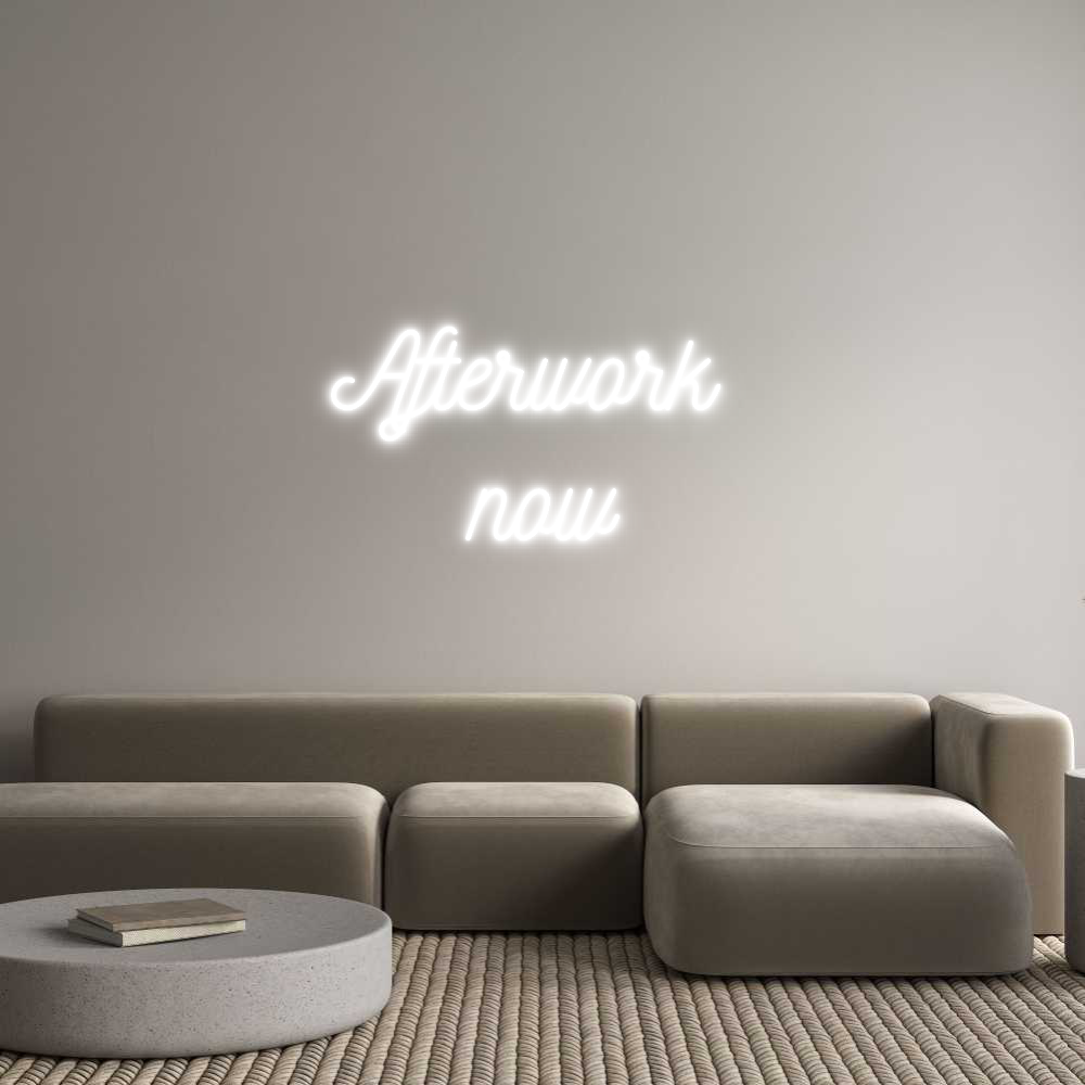 Anpassad neon: Afterwork 
now