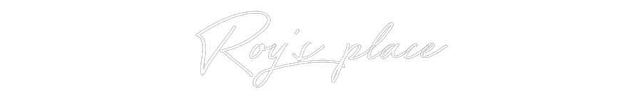 Anpassad neon: Roy’s place