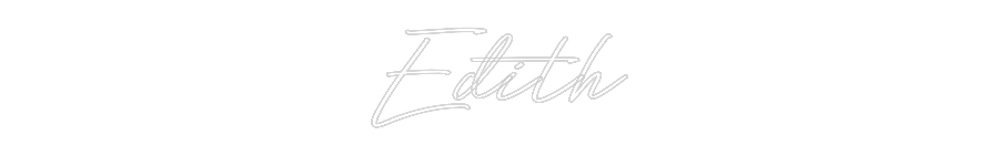 Anpassad neon: Edith