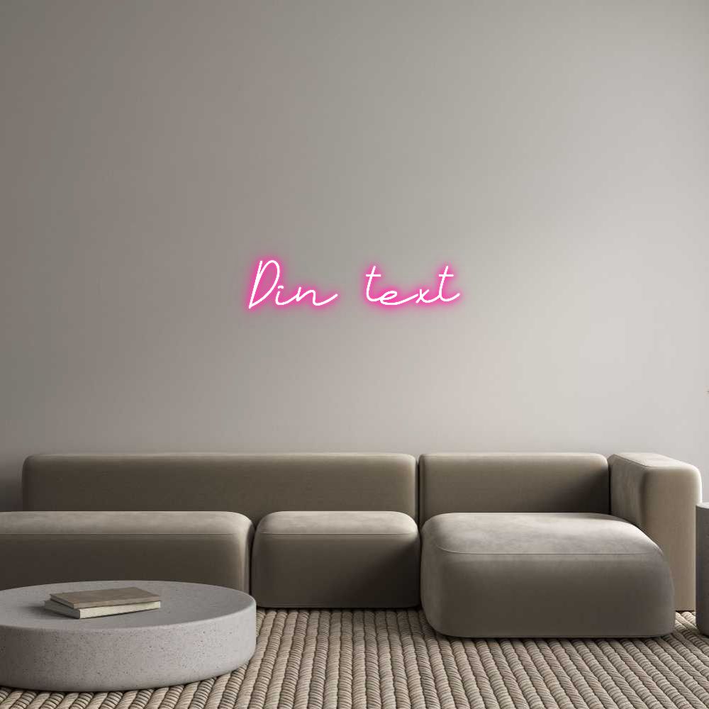 Anpassad neon: Din text