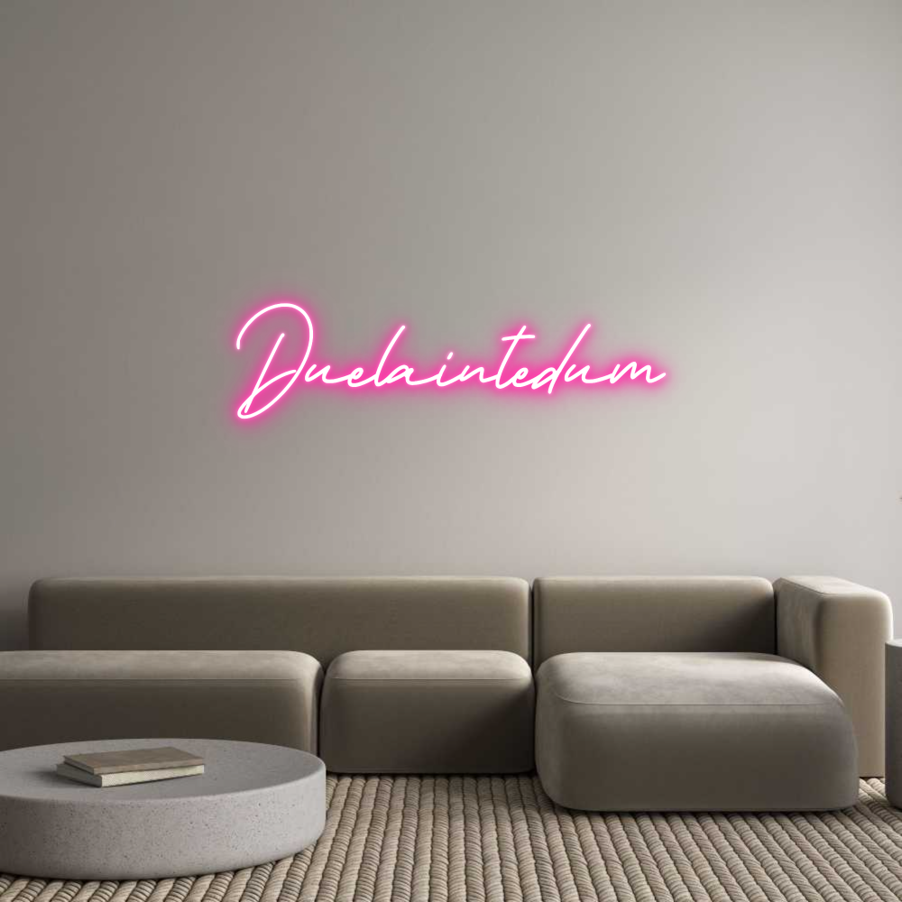 Anpassad neon: Duelaintedum