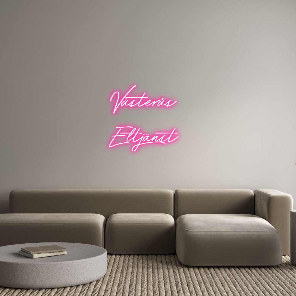 Anpassad neon: Västerås
Elt...