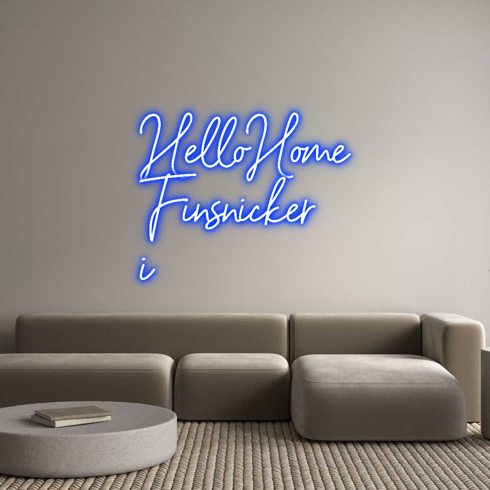 Anpassad neon: HelloHome
Fi...