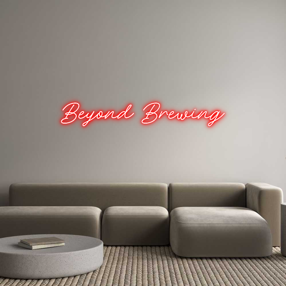 Anpassad neon: Beyond Brewing