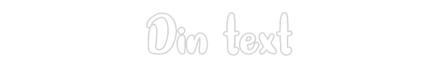 Anpassad neon: Din text