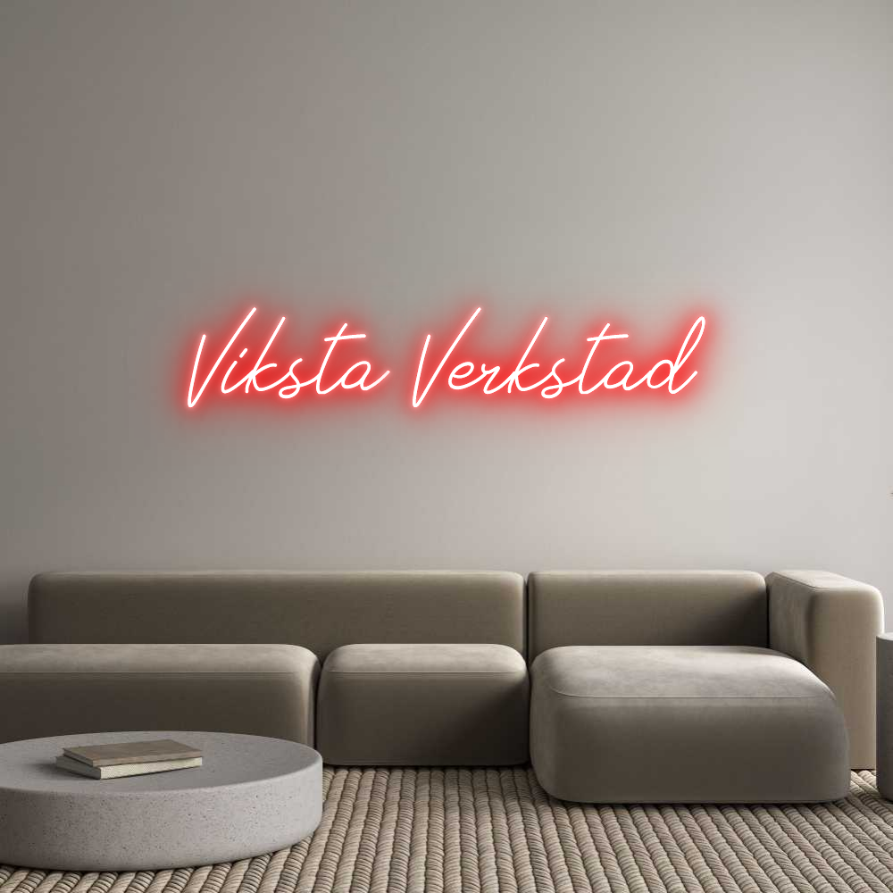 Anpassad neon: Viksta Verkstad
