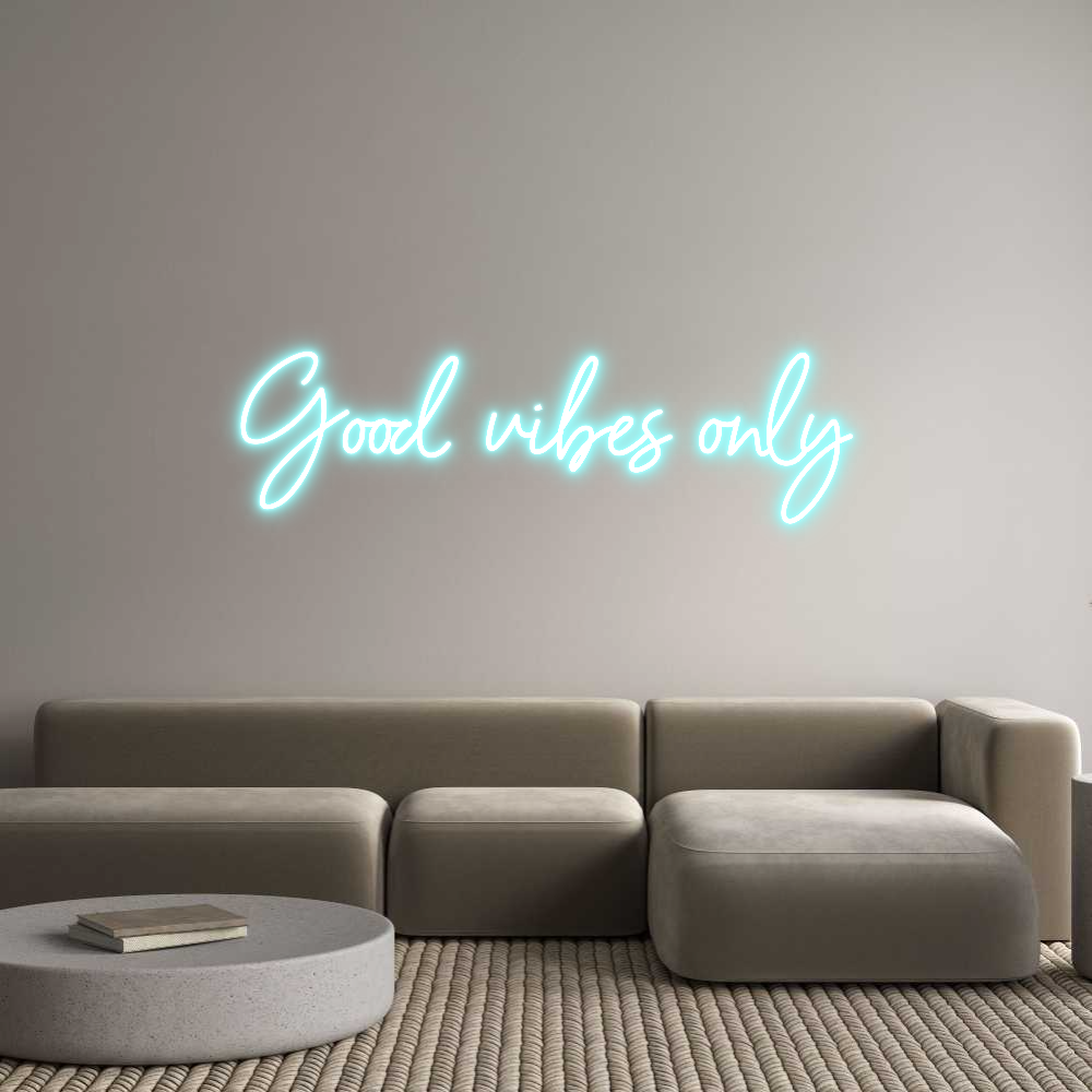 Anpassad neon: Good vibes only