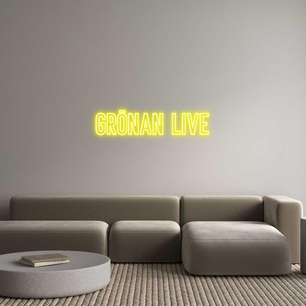 Anpassad neon: Grönan Live