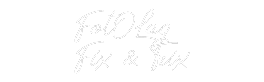 Anpassad neon: FotOLag
Fix ...