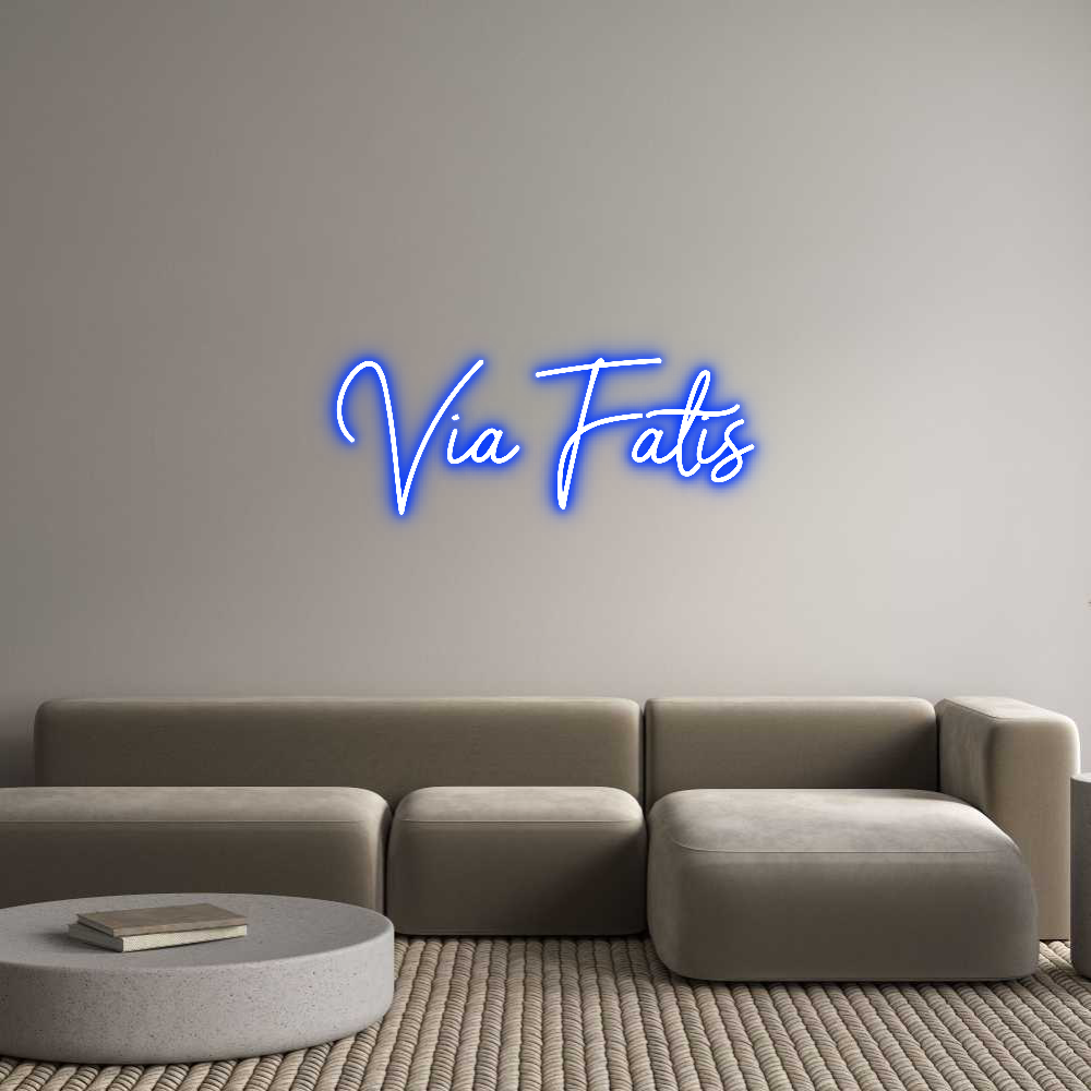 Anpassad neon: Via Fatis