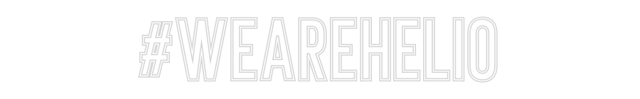 Anpassad neon: #WEAREHELIO
