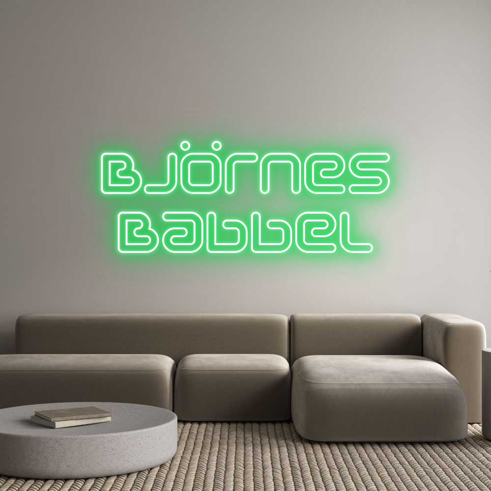 Anpassad neon: Björnes
Babbel
