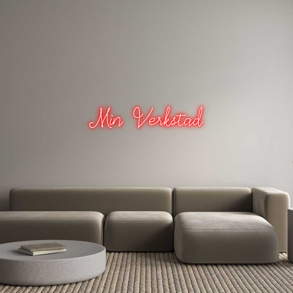 Anpassad neon: Min Verkstad