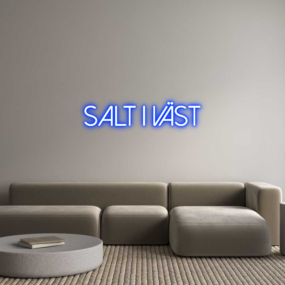 Anpassad neon: Salt i Väst