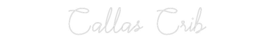 Anpassad neon: Callas Crib