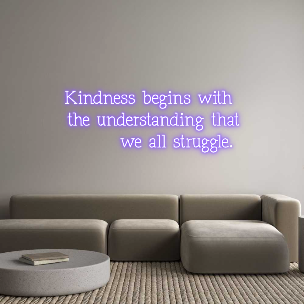 Anpassad neon: Kindness begi...