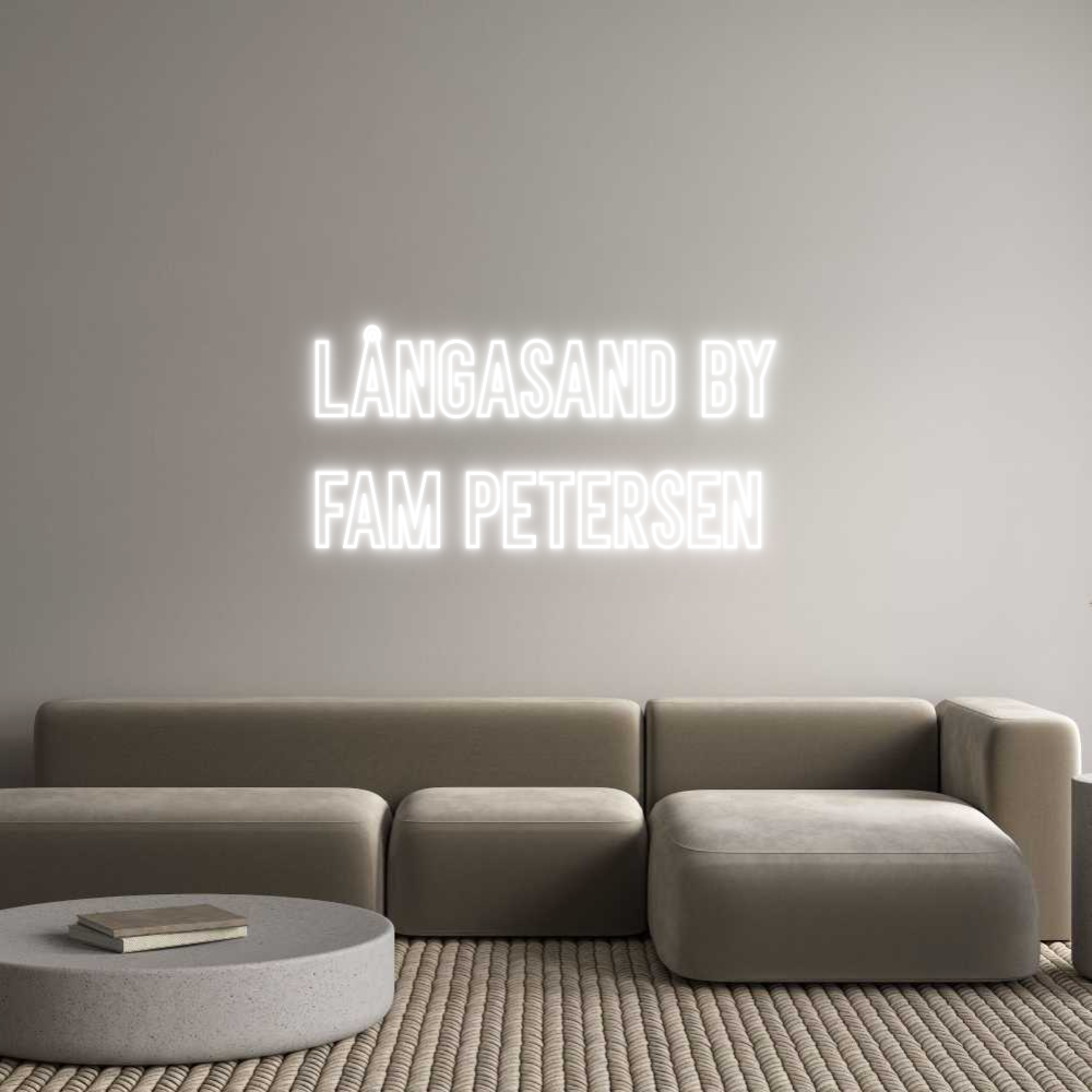 Anpassad neon: LÅNGASAND BY...