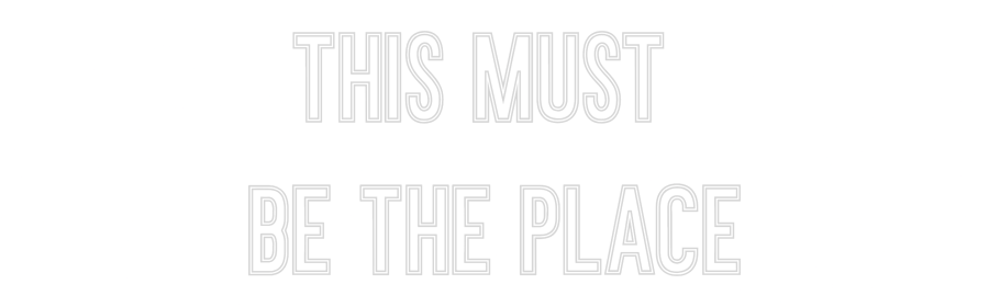 Anpassad neon: This must 
b...