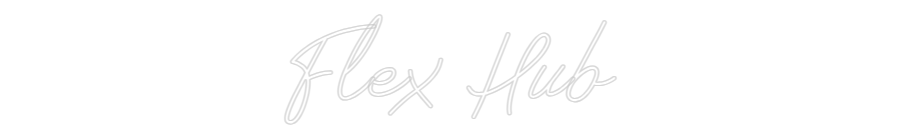 Anpassad neon: Flex Hub