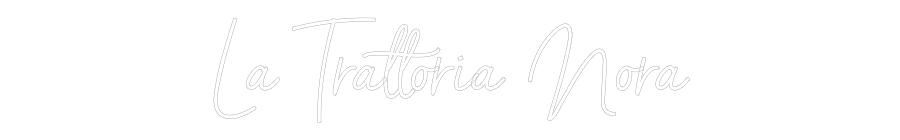 Anpassad neon: La Trattoria ...