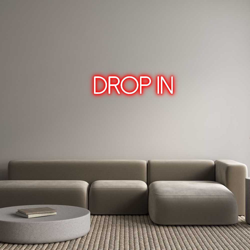 Anpassad neon:    Drop in