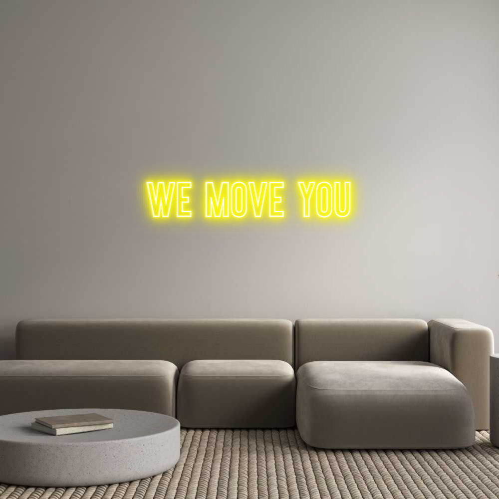 Anpassad neon: we move you