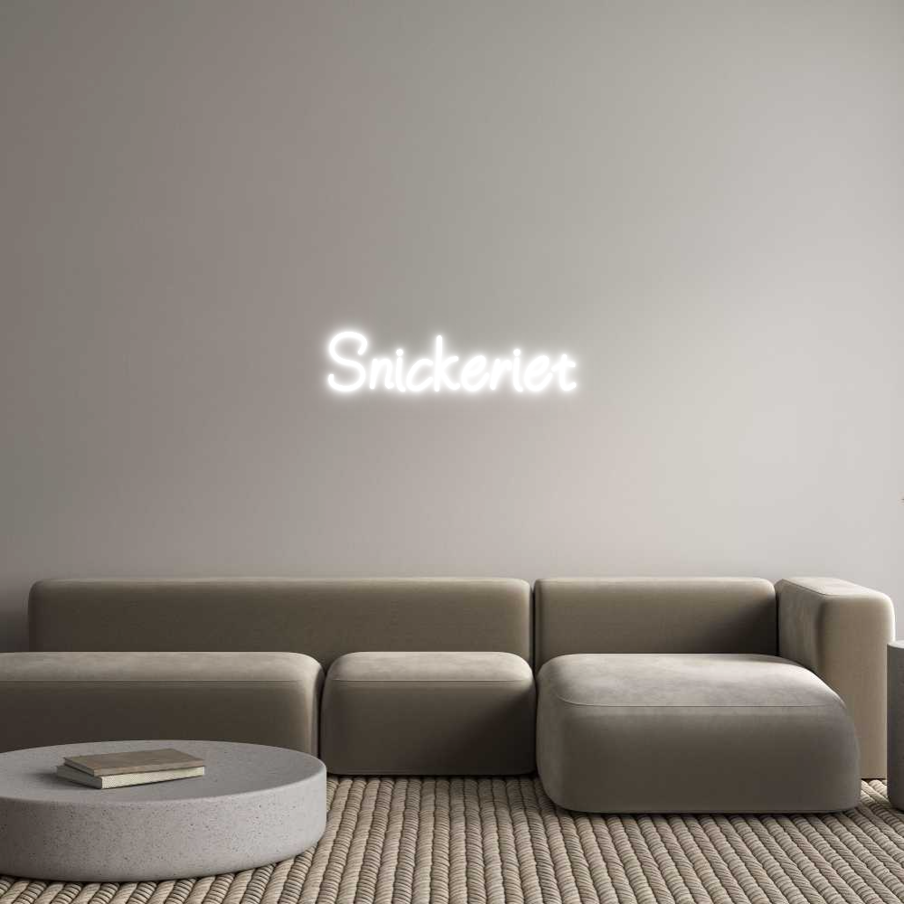 Anpassad neon: Snickeriet