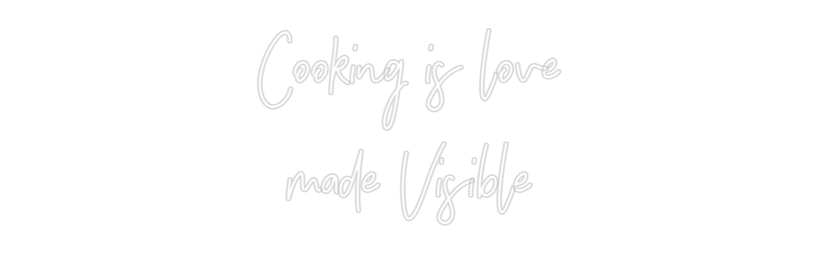 Anpassad neon: Cooking is lo...