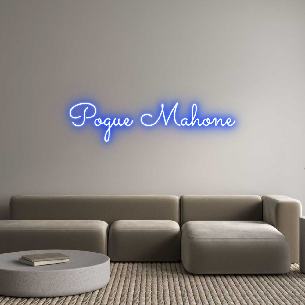 Anpassad neon: Pogue Mahone