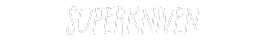 Anpassad neon: SUPERKNIVEN