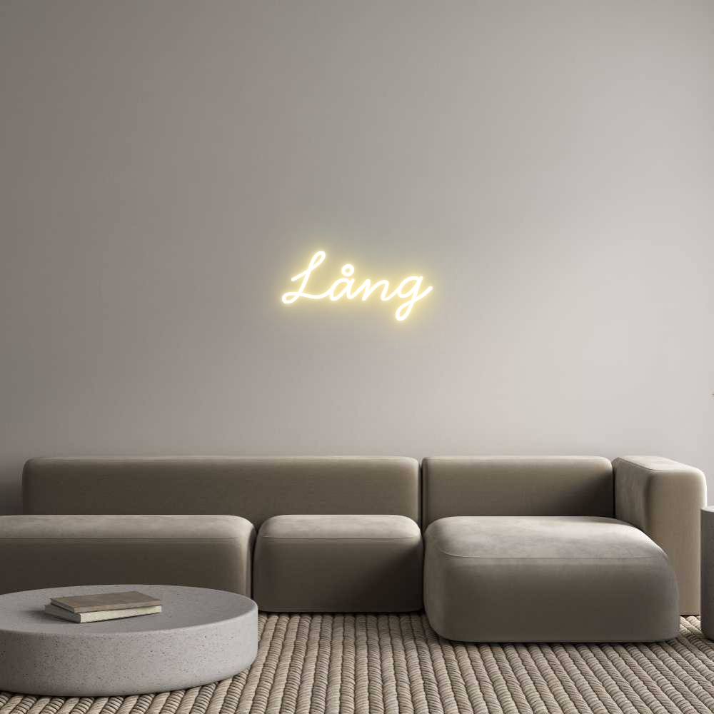 Anpassad neon: Lång