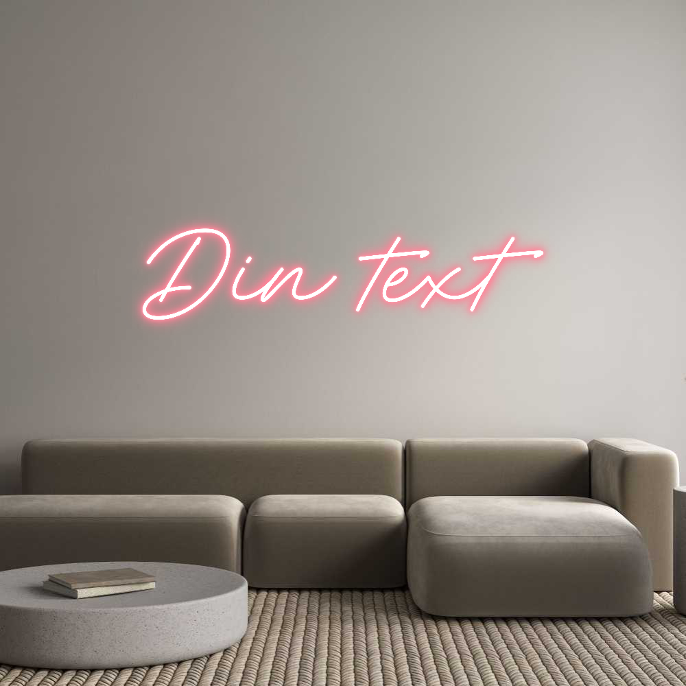 Anpassad neon: Din text