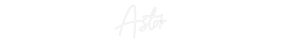 Anpassad neon: Astor