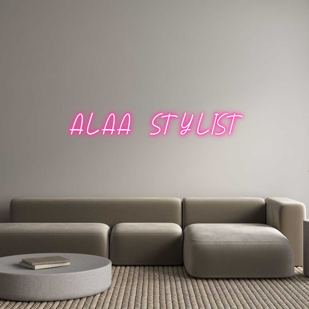 Anpassad neon: ALAA  STYLIST