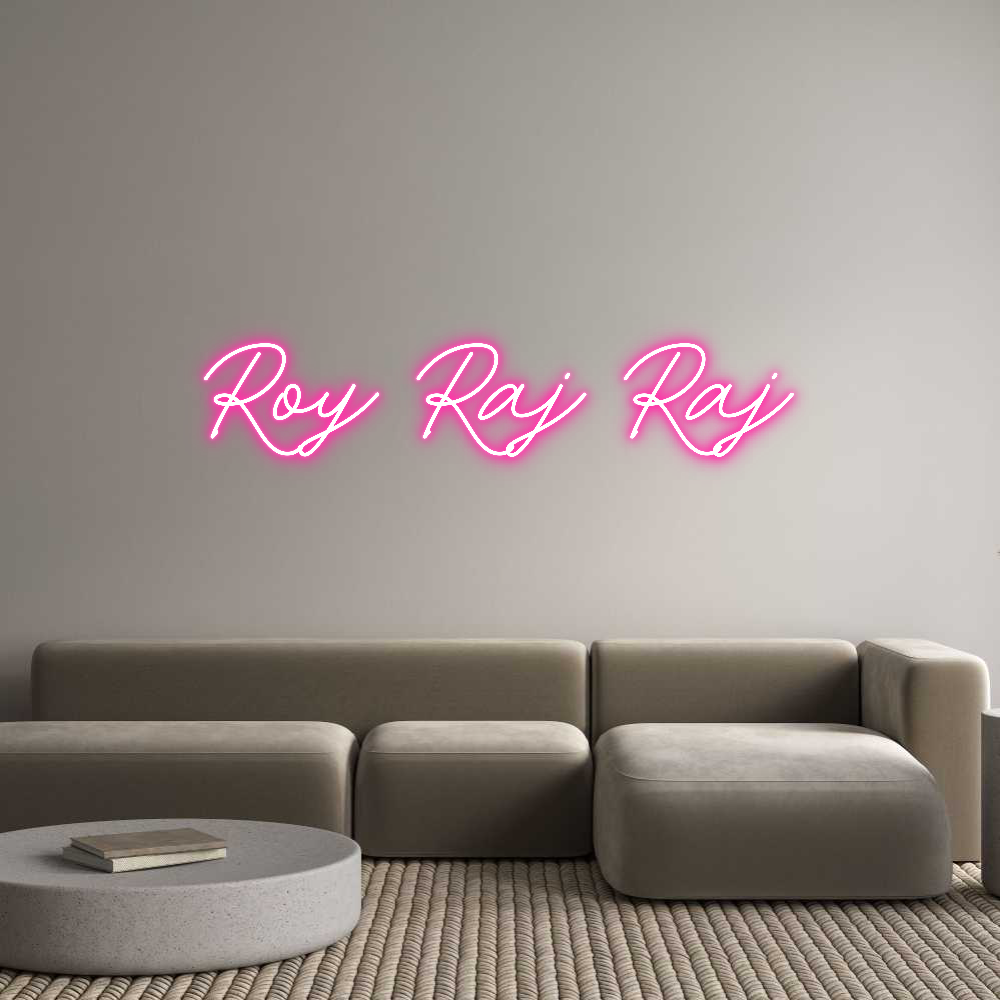 Anpassad neon: Roy Raj Raj