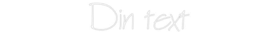 Anpassad neon: Din text
