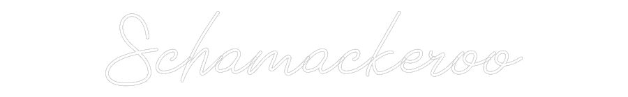 Anpassad neon: Schamackeroo