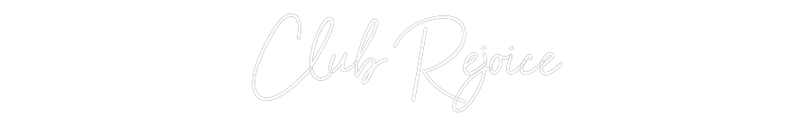Anpassad neon: Club Rejoice