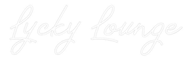 Anpassad neon: Lycky Lounge