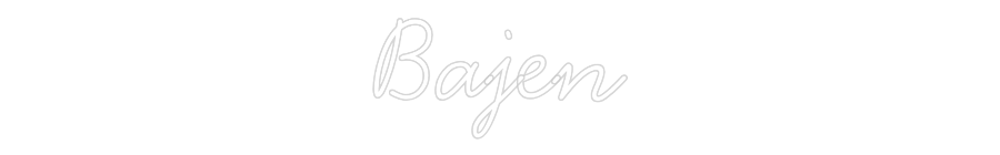 Anpassad neon: Bajen