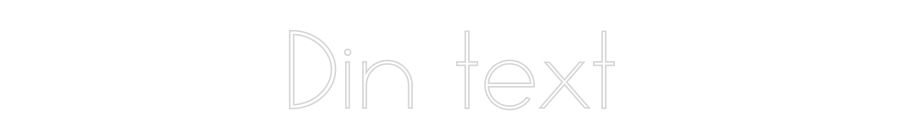 Anpassad neon: Din text