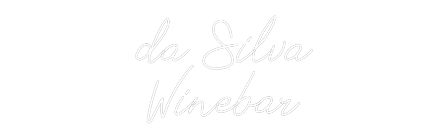 Anpassad neon: da Silva
Win...