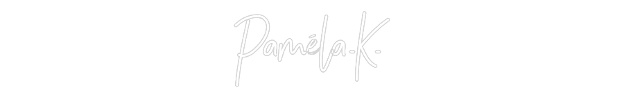 Anpassad neon: Paméla.K.