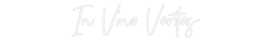 Anpassad neon: In Vino Veritas
