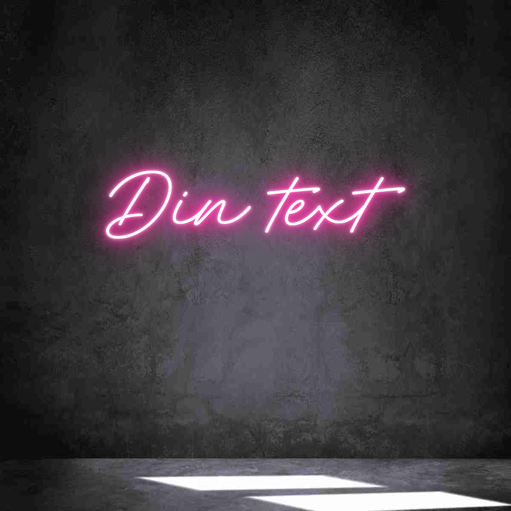 Anpassad neon: Din text
